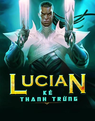 Lucian Kẻ Thanh Trừng