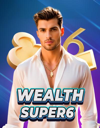 Wealth Supersix