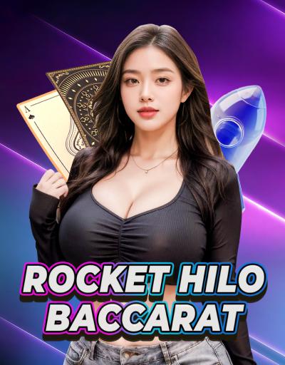 Rocket Hilo ​​Baccarat